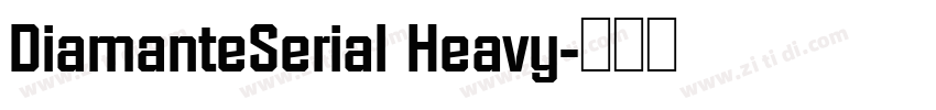 DiamanteSerial Heavy字体转换